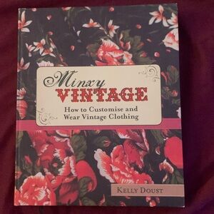 Minxy Vintage How to Customize and Wear Vintage Clothing perfect poshmark book!